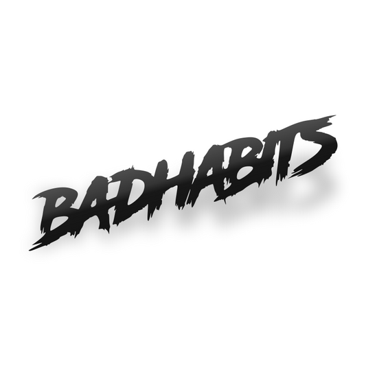 Bad Habits