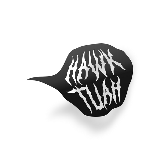 Hawk Tuah II