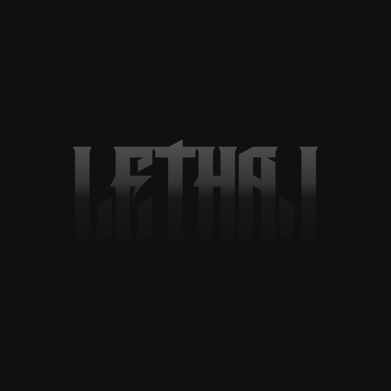 Lethal