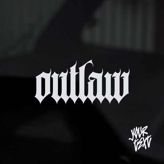 OUTLAW CUSTOM TEXT